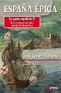 Descargar ESPAÑA EPICA: LA GESTA ESPAñOLA II