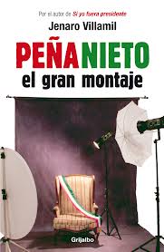 Descargar PEÑA NIETO EL GRAN MONTAJE