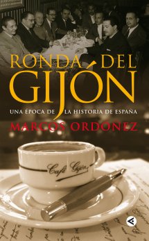 Descargar RONDA DEL GIJON  UNA EPOCA DE LA HISTORIA DE ESPAñA