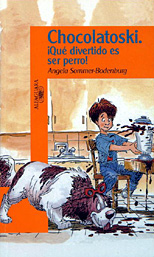 Descargar CHOCOLATOSKY ¿QUE DIVERTIDO ES SER PERRO!