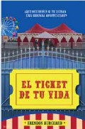 Descargar EL TICKET DE TU VIDA
