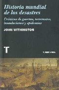 Descargar HISTORIA MUNDIAL DE LOS DESASTRES  CRONICAS DE GUERRAS  TERREMOTOS  INUNDACIONES Y EPIDEMIAS