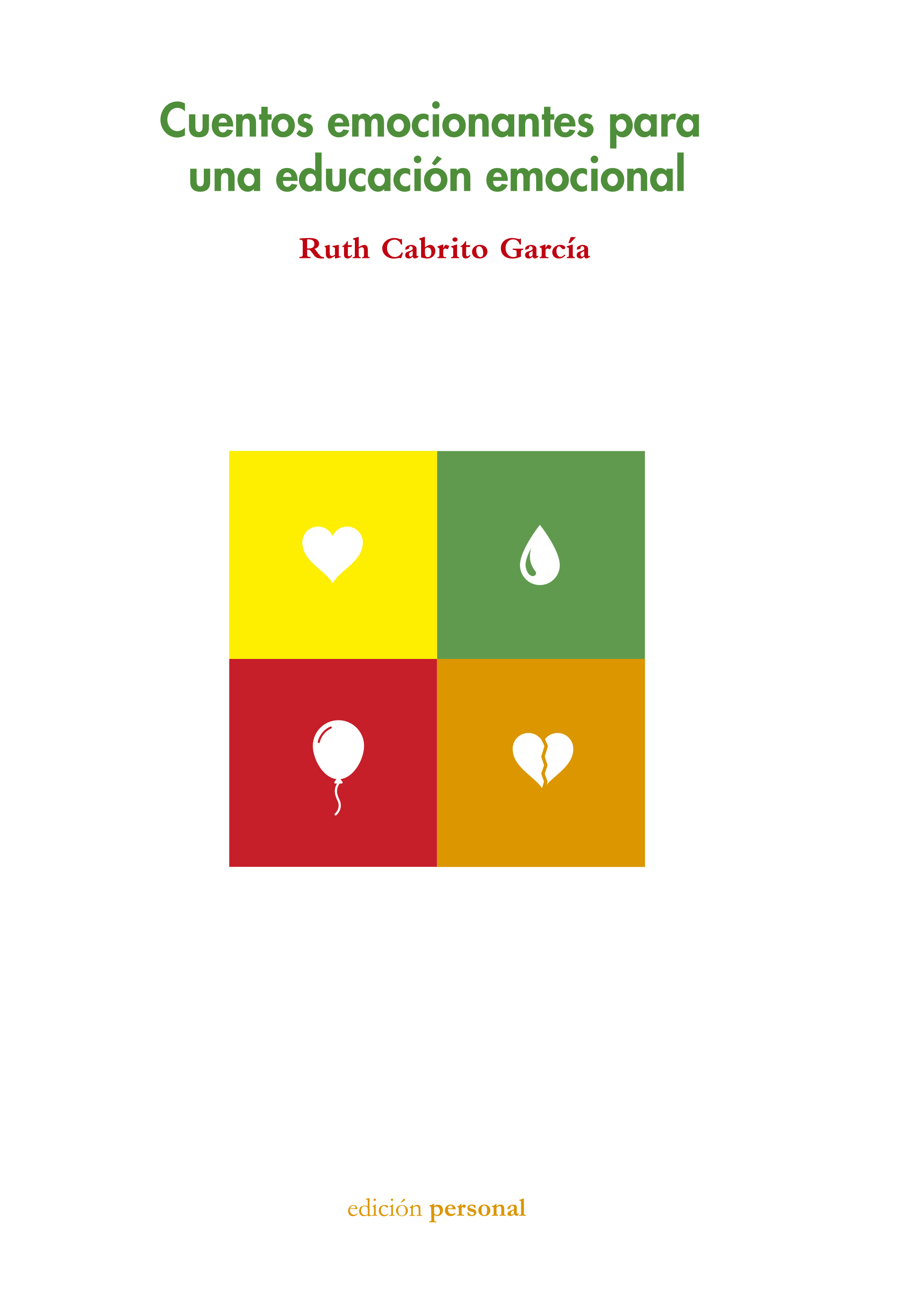 Descargar CUENTOS EMOCIONANTES PARA UNA EDUCACION EMOCIONAL