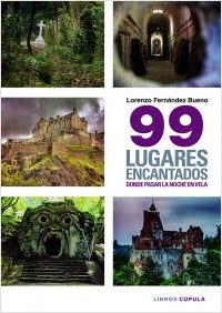 Descargar 99 LUGARES ENCANTADOS DONDE PASAR UNA NOCHE EN VELA
