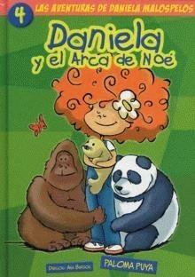 Descargar DANIELA Y EL ARCA DE NOE  LAS AVENTURAS DE DANIELA MALOSPELOS 4