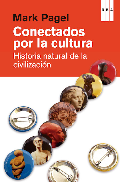 Descargar CONECTADOS POR LA CULTURA HISTORIA NATURAL DE LA CIVILIZACION