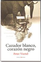 Descargar CAZADOR BLANCO  CORAZON NEGRO