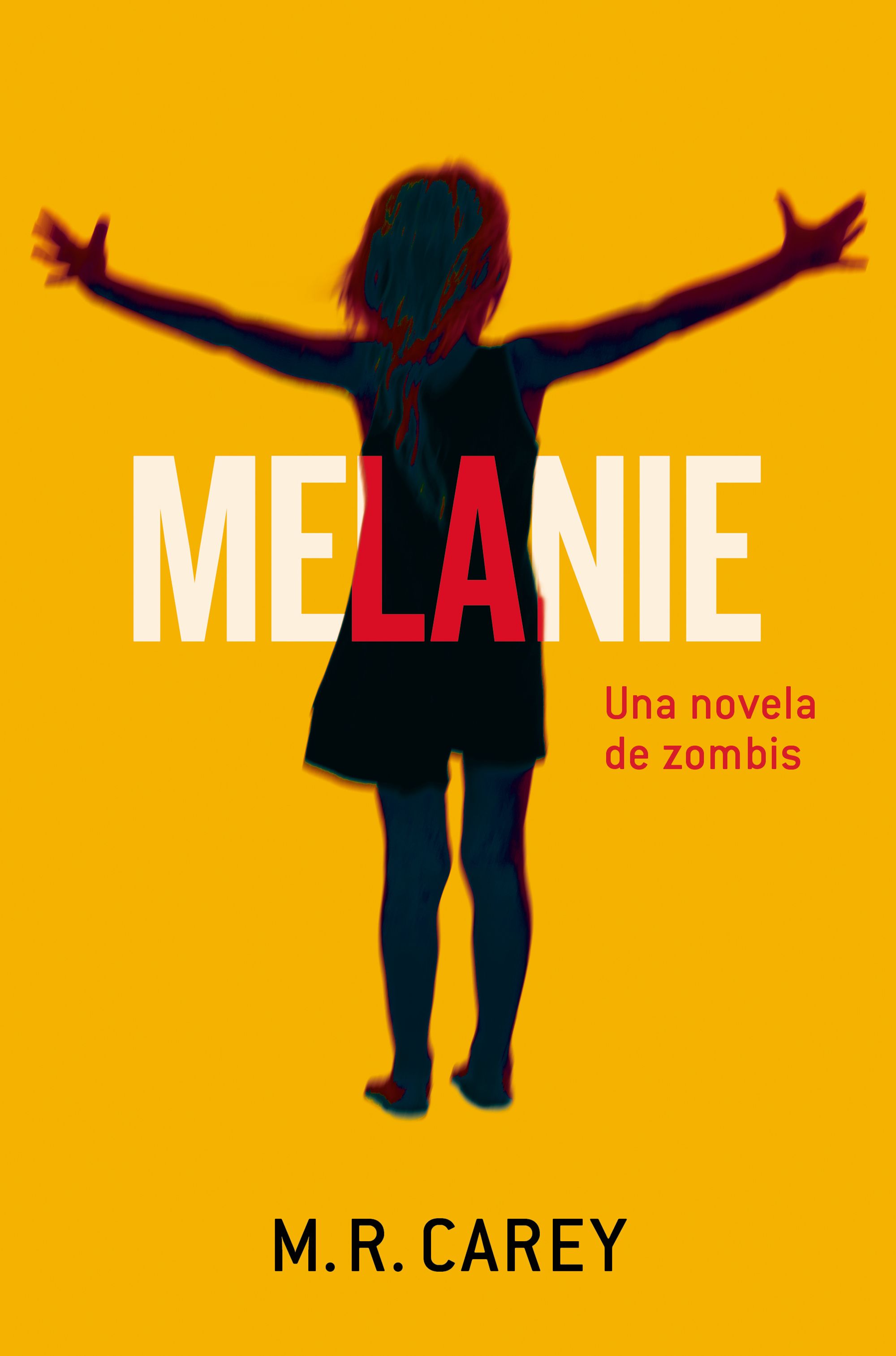 Descargar MELANIE  UNA NOVELA DE ZOMBIS