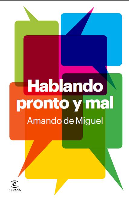 Descargar HABLANDO PRONTO Y MAL