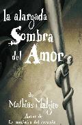 Descargar LA ALARGADA SOMBRA DEL AMOR