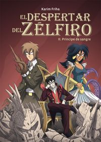 Descargar EL DESPERTAR DEL ZELFIRO 2: PRINCIPE DE SANGRE