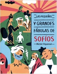Descargar LAS PEQUEÑAS Y GRANDES FABULAS DE SOFIOS