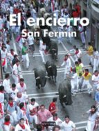Descargar EL ENCIERRO  SAN FERMIN