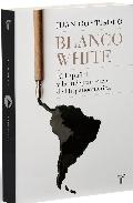 Descargar BLANCO WHITE  EL ESPAÑOL Y LA INDEPENDENCIA DE HISPANOAMERICA