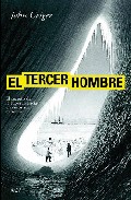 Descargar EL TERCER HOMBRE: EL SECRETO DE LA SUPERVIVENCIA EN ENTORNOS EXTREMOS
