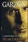 Descargar GARZON EL HOMBRE QUE VEIA AMANECER