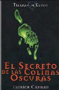 Descargar TIERRAS DE ELYON: EL SECRETO DE LAS COLINAS OSCURAS
