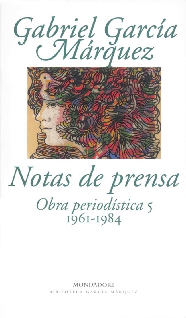 Descargar NOTAS DE PRENSA  OBRA PERIODISTICA 5 (1961-1984)