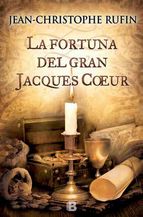 Descargar LA FORTUNA DEL GRAN JACQUES COEUR