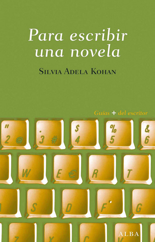 Descargar PARA ESCRIBIR UNA NOVELA
