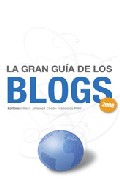 Descargar LA GRAN GUIA DE LOS BLOGS 2008