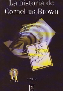 Descargar LA HISTORIA DE CORNELIUS BROWN