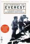 Descargar LOS FANTASMAS DEL EVEREST EL RELATO DE LA EXPEDICION QUE ENCONTRO EL CUERPO DE MALLORY