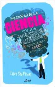 Descargar HISTORIA DE LA CIENCIA SIN LOS TROZOS ABURRIDOS