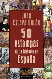 Descargar 50 ESTAMPAS DE LA HISTORIA DE ESPAÑA