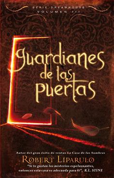 Descargar GUARDIANES DE LAS PUERTAS  SERIE DREAMHOUSE III