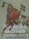 Descargar HISTORIA DE LA VIDA PRIVADA 2   LA ALTA EDAD MEDIA