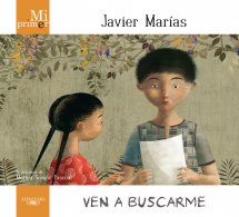 Descargar VEN A BUSCARME (MI PRIMER JAVIER MARIAS)