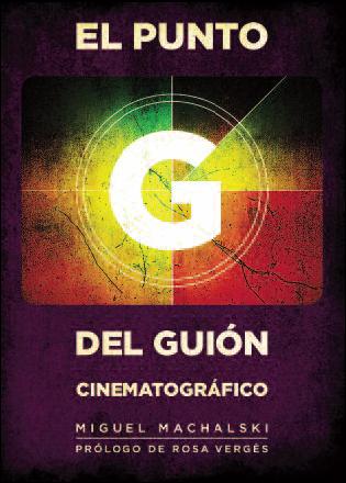 Descargar EL PUNTO G DEL GUION CINEMATOGRAFICO
