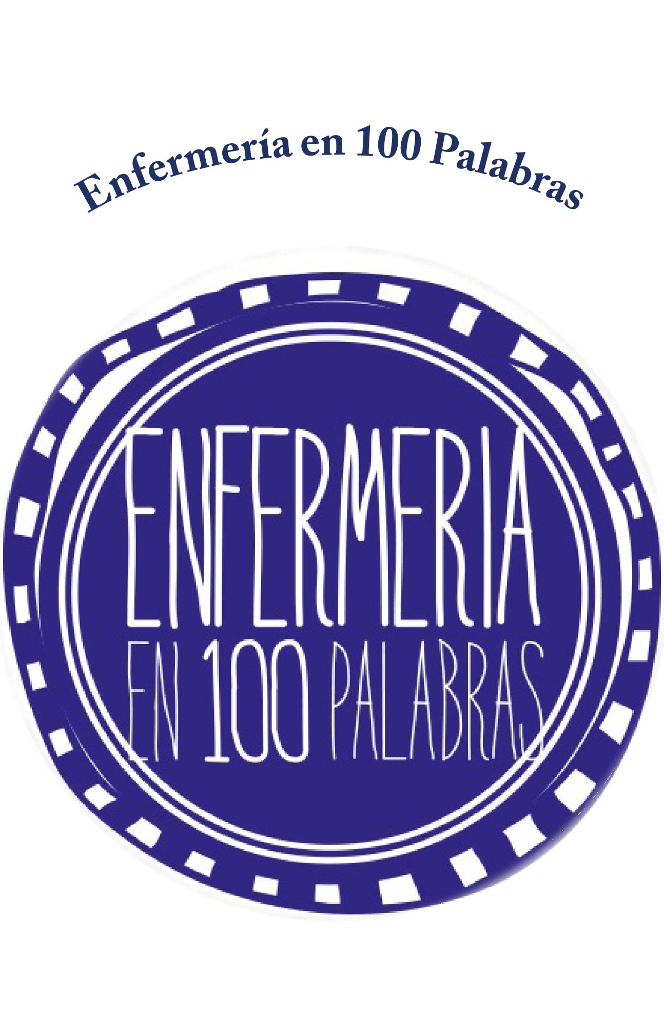 Descargar ENFERMERIA EN 100 PALABRAS