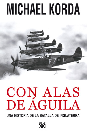 Descargar CON ALAS DE AGUILA  UNA HISTORIA DE LA BATALLA DE INGLATERRA