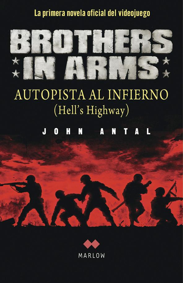 Descargar BROTHERS IN ARMS  AUTOPISTA AL INFIERNO (HELLS HIGHWAY)