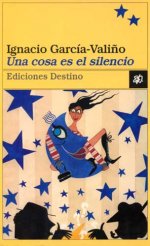 Descargar UNA COSA ES EL SILENCIO