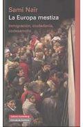 Descargar LA EUROPA MESTIZA  INMIGRACION  CIUDADANIA  CODESARROLLO