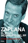 Descargar ZAPLANA  EL BRAZO INCORRUPTO DEL PP
