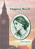 Descargar VIRGINIA WOOLF LA VIDA EN LA ESCRITURA
