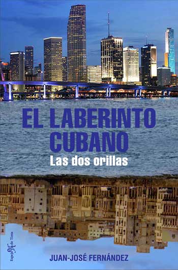 Descargar EL LABERINTO CUBANO  LAS DOS ORILLAS