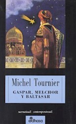 Descargar GASPAR  MELCHOR Y BALTASAR