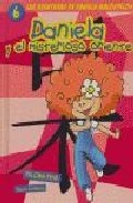 Descargar DANIELA Y EL MISTERIOSO ORIENTE  LAS AVENTURAS DE DANIELA MALOSPELOS 6