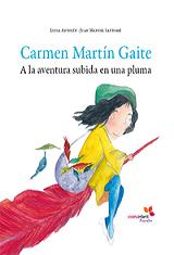 Descargar CARMEN MARTIN GAITE  A LA AVENTURA SUBIDA EN UNA PLUMA