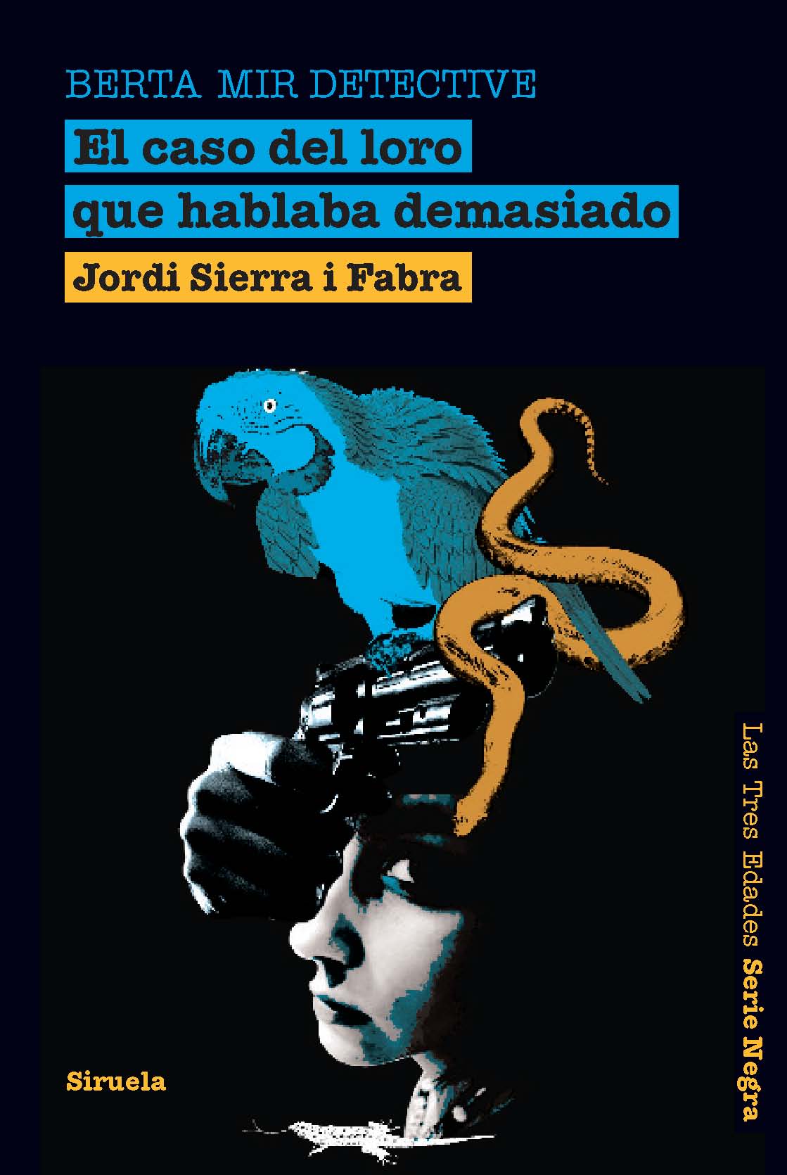 Descargar EL CASO DEL LORO QUE HABLABA DEMASIADO  BERTA MIR DETECTIVE