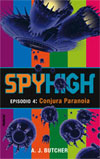 Descargar SPYHIGH 4: CONJURA PARANOIA