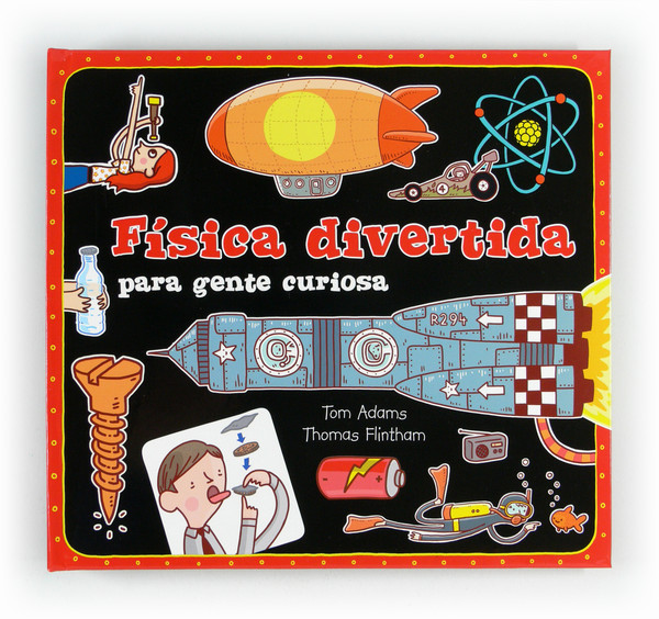Descargar FISICA DIVERTIDA PARA GENTE CURIOSA