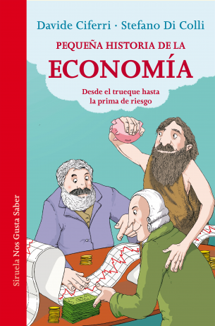 Descargar PEQUEÑA HISTORIA DE LA ECONOMIA  DESDE EL TRUEQUE HASTA LA PRIMA DE RIESGO