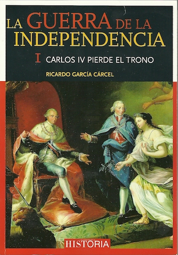 Descargar LA GUERRA DE LA INDEPENDENCIA CARLOS IV PIERDE EL TRONO
