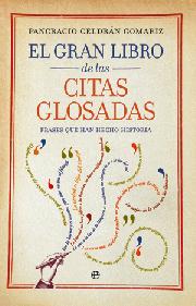 Descargar EL GRAN LIBRO DE LAS CITAS GLOSADAS  FRASES QUE HAN HECHO HISTORIA